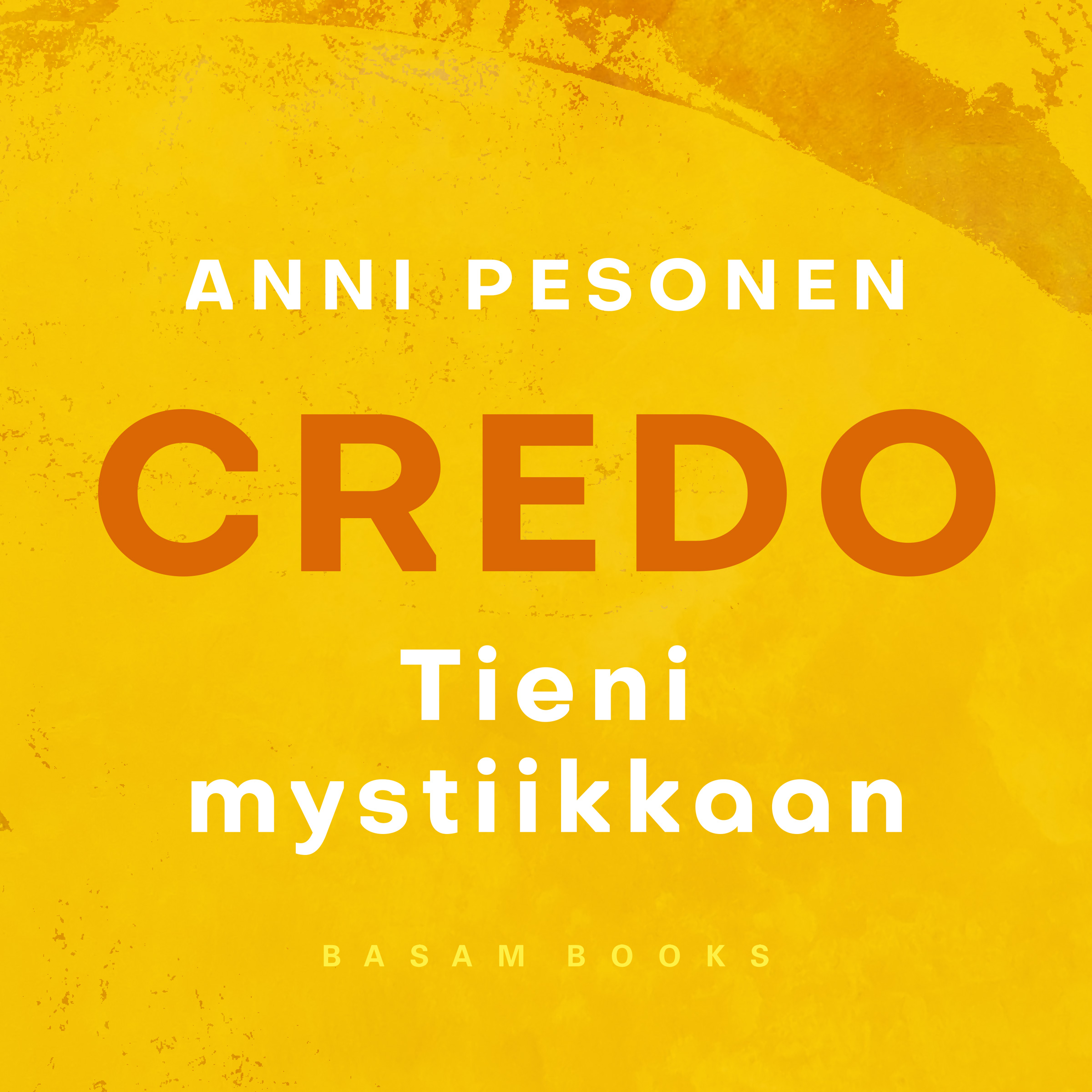 Pesonen, Anni - Credo, äänikirja