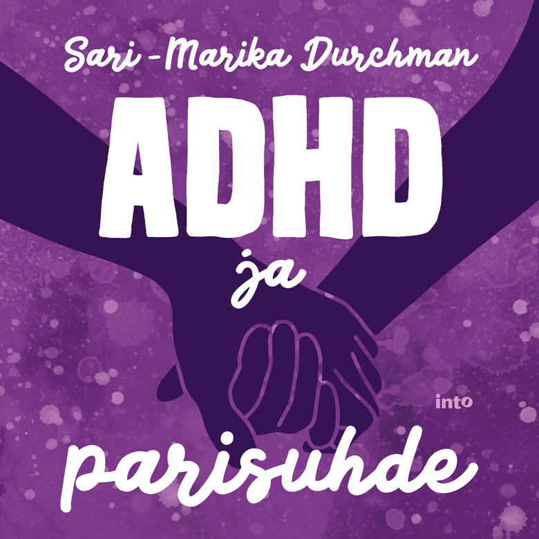 Durchman, Sari-Marika - ADHD ja parisuhde, äänikirja