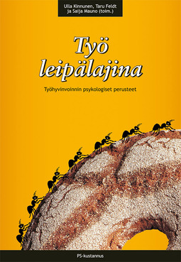 Feldt, Taru - Työ leipälajina: Työhyvinvoinnin psykologiset perusteet, ebook