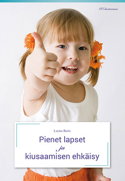 Repo, Laura - Pienet lapset ja kiusaamisen ehkäisy, ebook