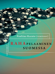 Raento, Pauliina - Rahapelaaminen Suomessa: Aiheet ja aineistot, e-kirja