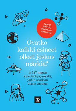 Kaseva, Tuomas - Ovatko kaikki esineet olleet joskus märkiä?, e-kirja