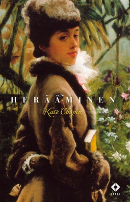 Chopin, Kate - Herääminen, ebook