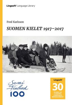 Karlsson, Fred - SUOMEN KIELET 1917-2017, e-kirja