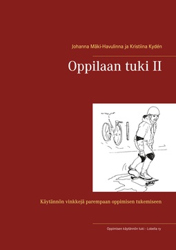 Johanna, Mäki-Havulinna - Oppilaan tuki II: Käytännön vinkkejä parempaan oppimisen tukemiseen, e-kirja