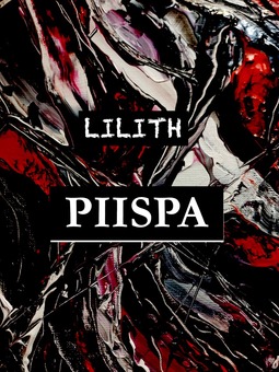 Lilith - PIISPA, e-bok