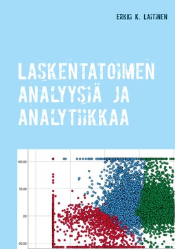 Laitinen, Erkki K. - Laskentatoimen analyysiä ja analytiikkaa, e-bok