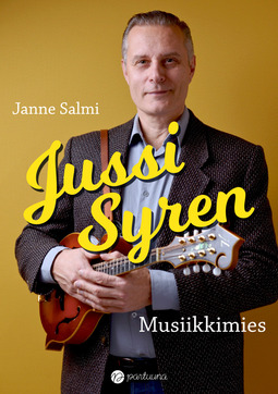 Salmi, Janne - Jussi Syren: Musiikkimies, e-kirja