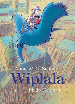 Schmidt, Annie M. G. - Wiplala, ebook