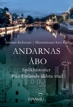 Kelosaari, Artemis - Andarnas Åbo – Spökhistorier från Finlands äldsta stad, e-bok