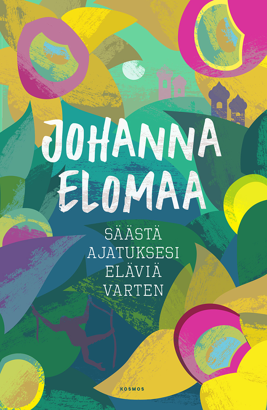 Elomaa, Johanna - Säästä ajatuksesi eläviä varten, e-bok