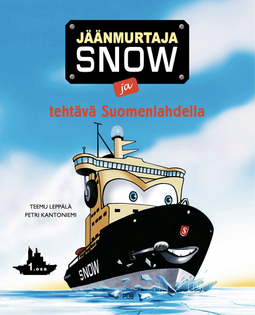Leppälä, Teemu - Jäänmurtaja Snow ja tehtävä Suomenlahdella, audiobook