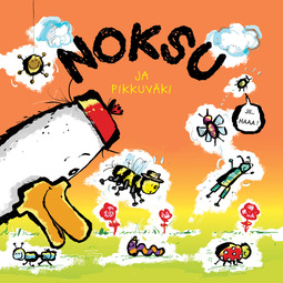 Kunnas, Mikko - Noksu ja pikkuväki, audiobook