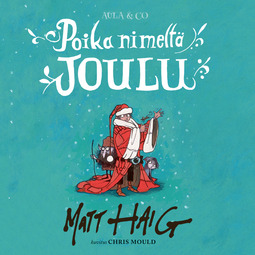 Haig, Matt - Poika nimeltä Joulu, audiobook