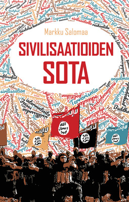 Salomaa, Markku - Sivilisaatioiden sota, ebook