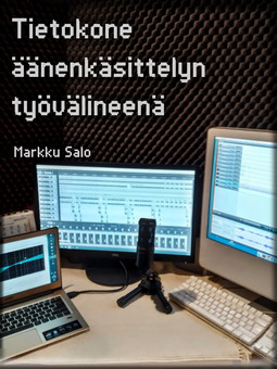 Salo, Markku - Tietokone äänenkäsittelyn työvälineenä, e-bok