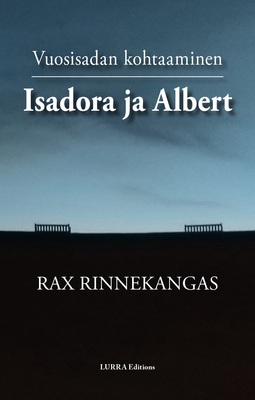 Rinnekangas, Rax - Isadora ja Albert: Vuosisadan kohtaaminen, e-kirja