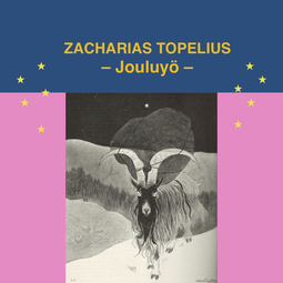 Topelius, Zacharias - Jouluyö, äänikirja