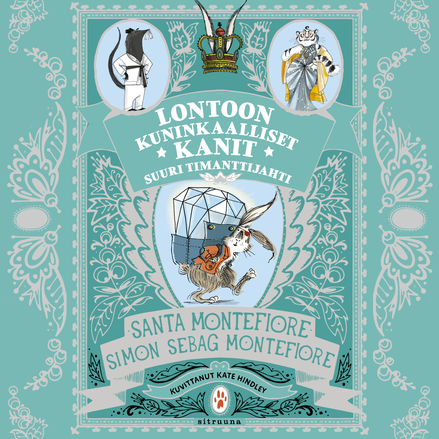 Montefiore, Santa - Lontoon kuninkaalliset kanit - Suuri timanttijahti, äänikirja