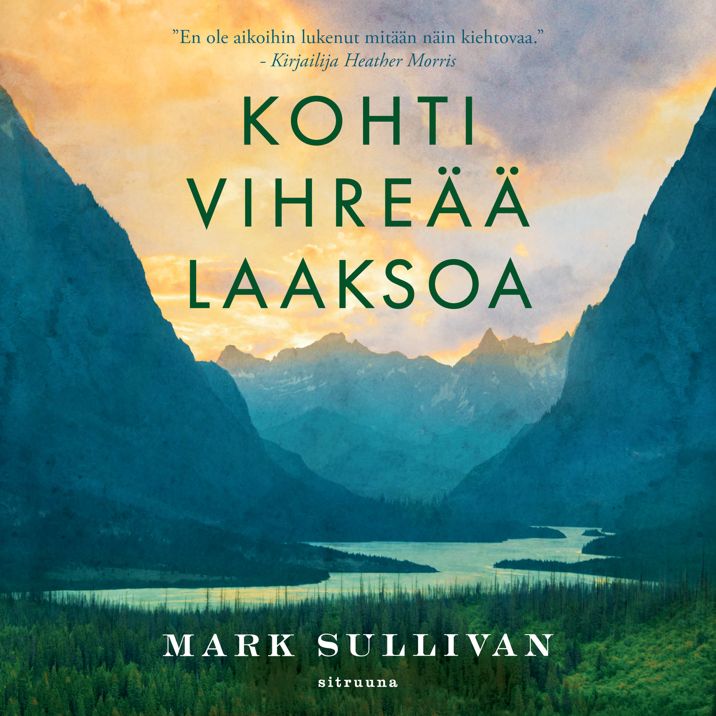 Sullivan, Mark - Kohti vihreää laaksoa, äänikirja