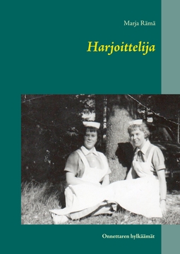 Rämä, Marja - Harjoittelija: Onnettaren hylkäämät, e-kirja