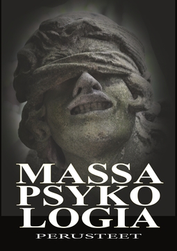 Uneksii, Hän Joka - Massapsykologia - perusteet, ebook