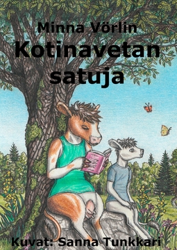 Vörlin, Minna - Kotinavetan satuja: Linnea-lehmä ja ystävät, ebook