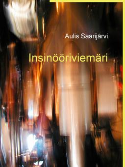 Saarijärvi, Aulis - Insinööriviemäri, ebook