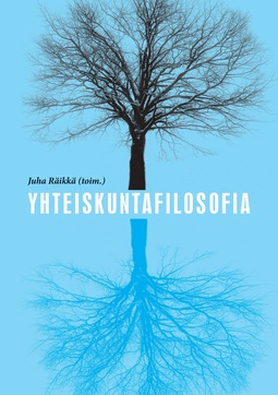 Räikkä, Juha - Yhteiskuntafilosofia, e-bok